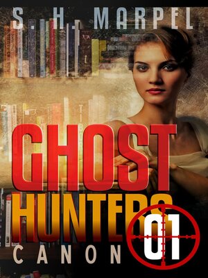 cover image of Ghost Hunters Canon 01